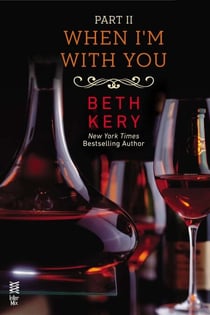 When I'm With You Part II - When You Defy Me