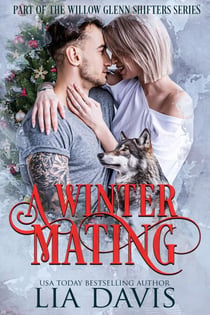 A Winter Mating - Willow Glen Shifters