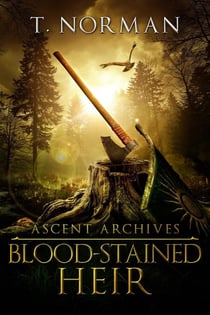 Blood-Stained Heir - Ascent Archives, #1