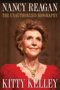 Nancy Reagan - The Unauthorized Biography