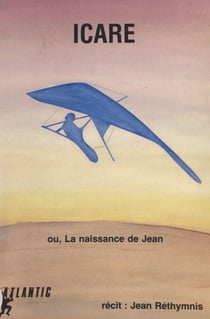 Icare - Ou La naissance de Jean