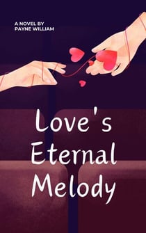Love's Eternal Melody