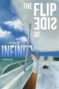 The Flip Side of Infinity - The Vincent Coronado Mysteries, #1