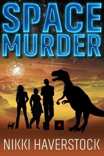 Space Murder - Captain Liz Laika Mysteries, #1