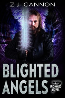 Blighted Angels - Nic Ward, #7