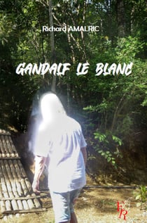 Gandalf le Blanc - Essai