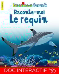 Raconte-moi le requin