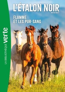 L'Etalon Noir NED 11 - Flamme et les pur-sang