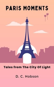 Paris Moments