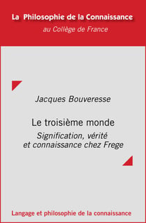 Le troisième monde - Signification, vérité et connaissance chez Frege