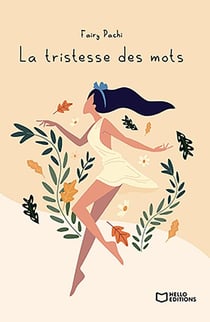 La tristesse des mots
