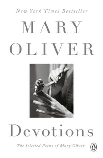 Devotions: A Read with Jenna Pick - The Selected Poems of Mary Oliver