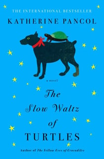 The Slow Waltz of Turtles - A Novel