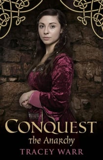 Conquest: The Anarchy - The Conquest series, #3