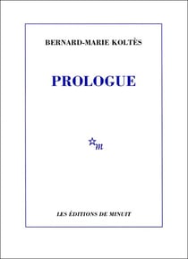 Prologue et autres textes