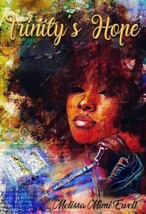Trinity's Hope - The Carondolette Family Series, #1