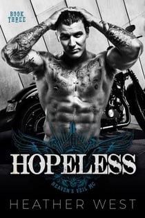 Hopeless (Book 3) - Heaven’s Veil MC, #3