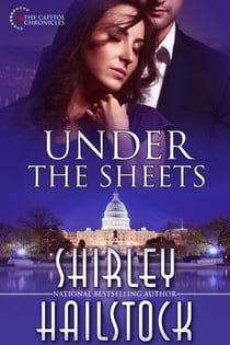 Under the Sheets - Capitol Chronicles, #1