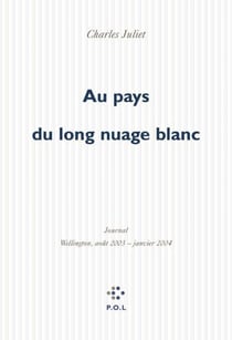 Au pays du long nuage blanc - Journal, Wellington août 2003 – janvier 2004