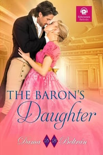 The Baron's Daughter - The Daughters, #2