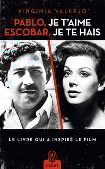 Pablo, je taime, Escobar, je te hais