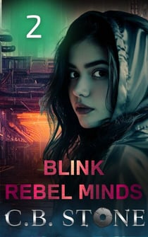 Blink 2 - Rebel Minds, #2
