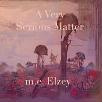 A Very Serious Matter