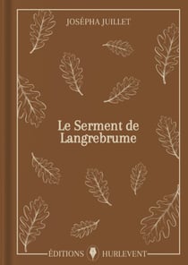 Le Serment de Langrebrume