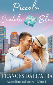 Piccola Scatola Blu - Serie Australiana Nel Cuore, #1