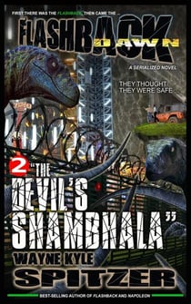 Flashback Dawn: "The Devil's Shambhala" - Flashback Dawn: A Serialized Novel, #2