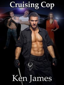 Cruising Cop - Bi-Cops, #1