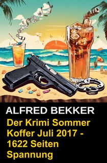 Der Krimi Sommer Koffer Juli 2017 - 1622 Seiten Spannung