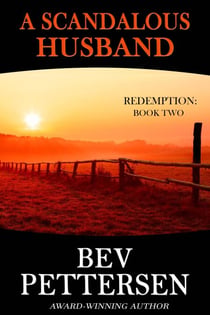 A Scandalous Husband - Redemption Romantic Mystery Series, #2