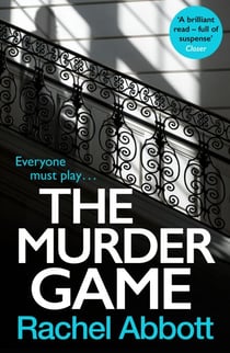 The Murder Game - The shockingly twisty thriller from the bestselling 'mistress of suspense'