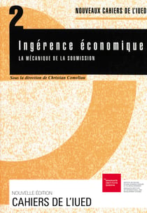 Ingérence économique - La mécanique de soumission