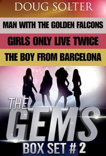 The Gems: Box Set #2 - The Gems Young Adult Spy Thriller Series