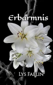 Erbarmnis - Der Preis der Freiheit