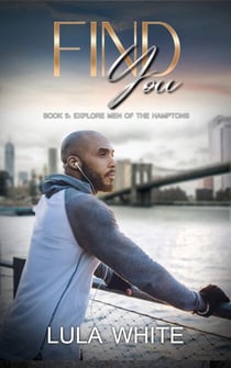 Find You - Explore Men of the Hamptons, #5
