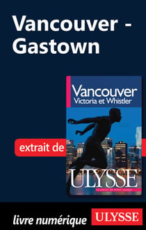 Vancouver : Gastown