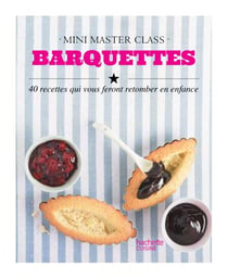 Barquettes - mini-master class