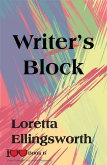 Writer's Block - I Love Love, #6