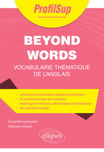 Beyond Words - Vocabulaire thématique de l'anglais