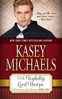 The Toplofty Lord Thorpe - The Reluctant Gentlemen, #2