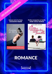 Duo Sudarenes : Romance - Epouse-moi si tu l'oses / Petites tromperies en famille