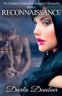 Reconnaissance - The Daemon Paranormal Romance Chronicles, #9