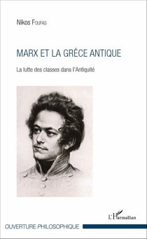 Marx et la Grèce antique - La lutte des classes dans l'Antiquité