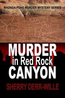 Murder in Red Rock Canyon - Rhonda Pohs Mysteries, #5