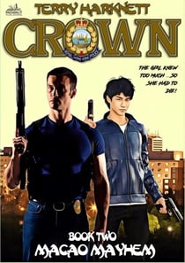 Crown 2: Macao Mayhem - Crown, #2