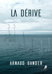 La Dérive - Roman d'anticipation