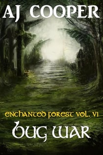 Bug War - Enchanted Forest, #6